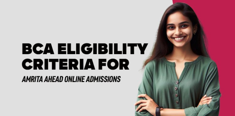 BCA Eligibility Criteria For Amrita AHEAD Online Admissions