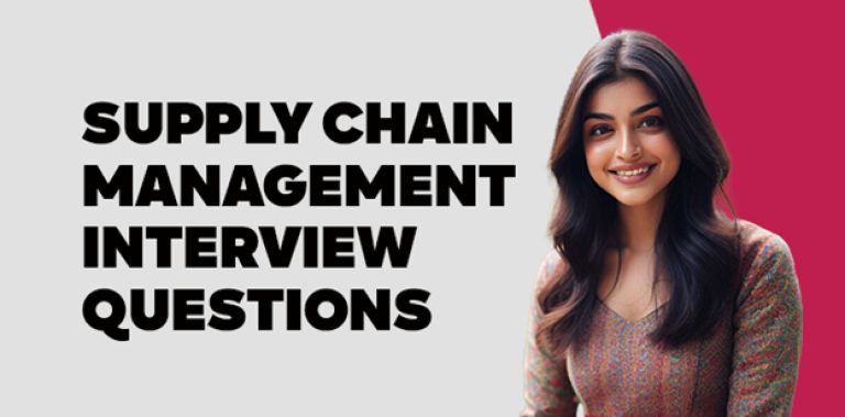 Supply Chain Management Interview Questions