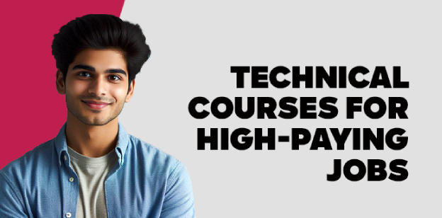 Technical Courses for High-Paying Jobs