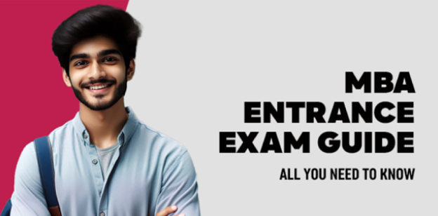 mba entrance exam guide all you need to know