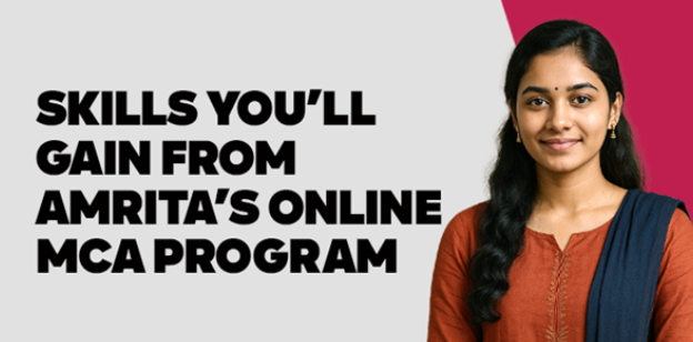 Skills You’ll Gain from Amrita’s Online MCA Program