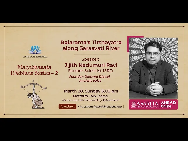 Balarama's Tirthayatra along Saraswati River - Jijith N. Ravi - Mahabharata Webinar Series - Part 1