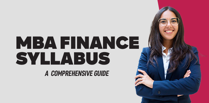 MBA Finance Syllabus: A  Comprehensive Guide