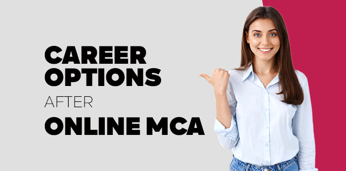 Career Options After Online MCA  