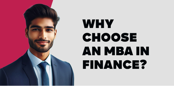 Why Choose an MBA in Finance?
