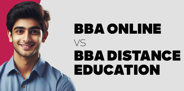 BBA Online vs BBA Distance Education